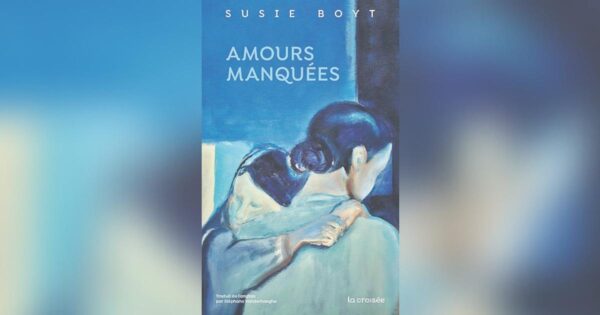 Missed loves by Susie Boyt, a women’s affair